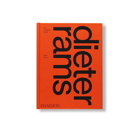 THE COMPLETE WORKS by Dieter Rams