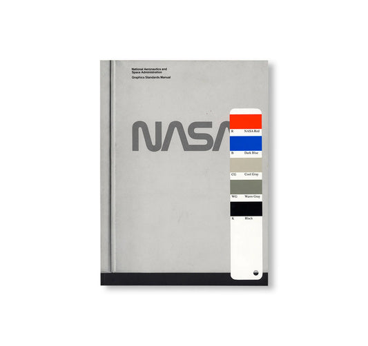 NASA, DANNE & BLACKBURN’S GRAPHICS STANDARDS MANUAL [REPRINTED EDITION]